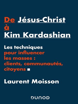 cover image of De Jésus-Christ à Kim Kardashian